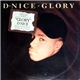D-Nice - Glory / It's All About Me
