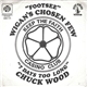 Wigan's Chosen Few / Chuck Wood - Footsee / 7 Days Too Long