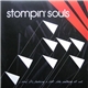 Stompin' Souls - ... And It's Looking A Lot Like Nothing At All