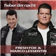 Fresh Fox & Marco Lessentin - Fieber Der Nacht