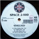 Space 2-000 - Mighty Wind