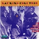 The Nat King Cole Trio - Hit That Jive, Jack/The Earliest Recordings 1940-41