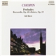 Chopin, Idil Biret - Preludes
