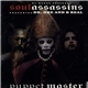 DJ Muggs Presents Soul Assassins Featuring Dr. Dre And B Real - Puppet Master