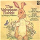 Margery Williams, John Le Mesurier - The Velveteen Rabbit