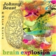 Johnny Beast & Mark Ronin - Brain Explosion (Part 1)