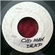 Vern & Alvin / GG Rhythm Section - Old Man Dead / Reggae Me