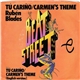 Rubén Blades - Tú Cariño / Carmen's Theme