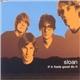 Sloan - If It Feels Good Do It