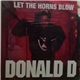 Donald D - Let The Horns Blow