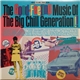 Various - The Good Feeling Music Of The Big Chill Generation!! Volume Three