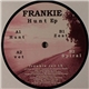 Frankie - Hunt EP