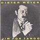 Dieter Meier - Jim For Tango