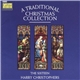 The Sixteen, Harry Christophers - A Traditional Christmas Collection