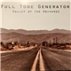 Full Tone Generator - Valley of the Universe