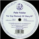 Pole Folder - For One Moment Of Glory EP
