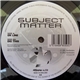 Subject Matter - Online / Dig This
