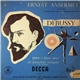 Ernest Ansermet Conducting L'Orchestre De La Suisse Romande, Debussy - Jeux - Poème Dansé / Six Épigraphes Antiques (Arr. Ansermet)