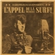 Various - L'Appel De La Musique Surf