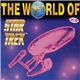 Various - The World Of Star Trek®