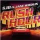 SJB Ft. Jane Wiedlin - Rush Hour