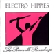 Electro Hippies - The Peaceville Recordings