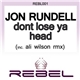 Jon Rundell - Don't Lose Ya Head