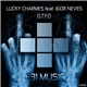 Lucky Charmes feat. Igor Neves - G.T.F.O