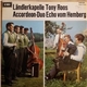 Ländlerkapelle Tony Roos, Accordeon-Duo Echo Vom Hemberg - Untitled