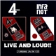 4 Skins / Infa Riot - Live And Loud!!