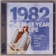 Various - 1982 The Best Year Of My Life
