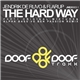 Jendrik De Ruvo & Flarup - The Hard Way (Part 1)