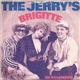 The Jerry's - Brigitte