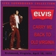 Elvis - Carry Me Back To Old Virginia