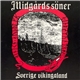 Midgårds Söner - Sverige Vikingaland