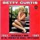 Betty Curtis - Scegli Me O Il Resto Del Mondo