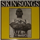 Various - Skin' Songs Vol.I