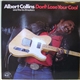 Albert Collins And The Ice Breakers - Don't Lose Your Cool