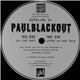 Paulblackout - Curse On One Self / All You Mfs