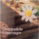 Various - Unvergessliche Erinnerungen Vol. 7