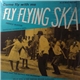 Various - Fly Flying Ska