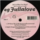 EG Fullalove - Ain't It What You Want? (Ain't It What You Need?)