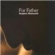 Stephen Simmonds - For Father