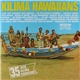 Kilima Hawaiians - 35 Jaar Kilima Hawaiians