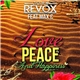 John Revox - Love, Peace And Happiness