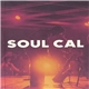 Various - Soul Cal: Disco & Modern Soul 1971-1982