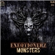 Exeqtionerz - Monsters