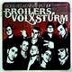 Broilers / Volxsturm - Good Fellas Never Split E.P.