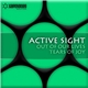 Active Sight - Out Of Our Lives / Tears Of Joy