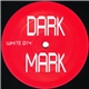 Dark Mark - Dark Mark